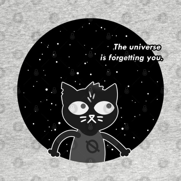 the universe is forgetting you by bienve